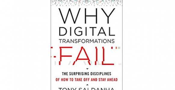 Why Digital Transformations Fail. הסוד נמצא במטרה